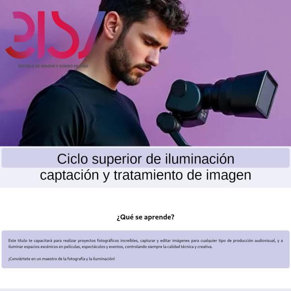 Imagen CS Iluminación, captación y tratamiento de la imagen Imagen CS Iluminación, captación y tratamiento de la imagen